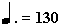 Metronome mark :130 bpm.